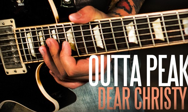 Outta Peak – Dear Christy